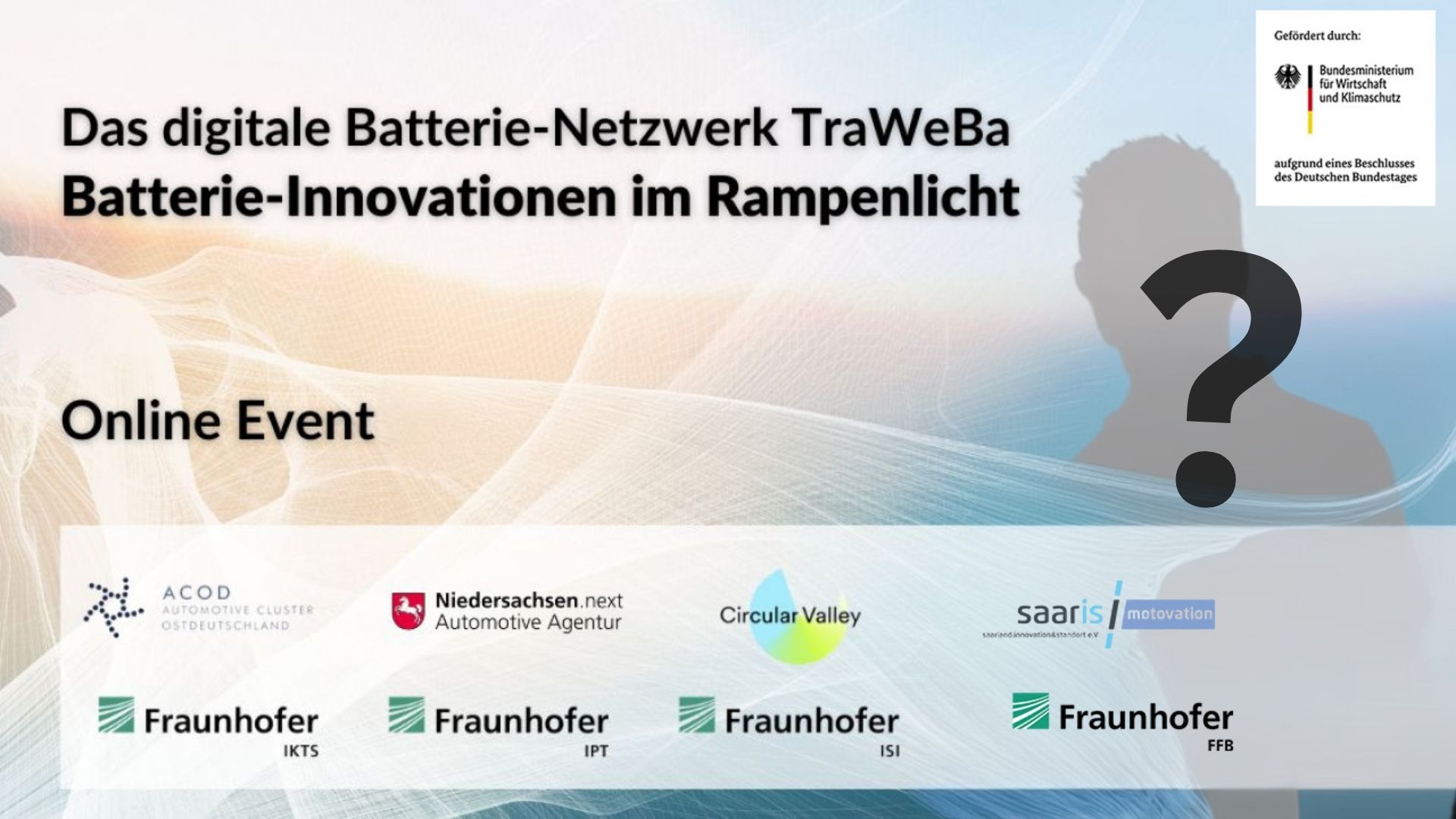Machen Sie den nächsten Pitch im digitalem Batterie-Netzwerk TraWeBa Batterie-Innovation im Rampenlicht?